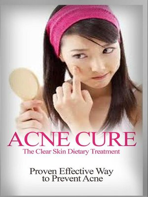 cover image of Acne Cure--The Clear Skin Dietary Treatment